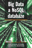 Obálka knihy Big Data a NoSQL databáze